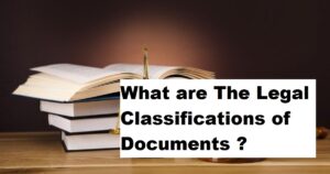 What are The Legal Classifications of Documents?